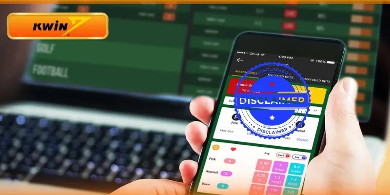 Chính sách miễn trách nhiệm KWIN rõ ràng, minh bạch